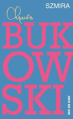Szmira - ebook - Charles  Bukowski