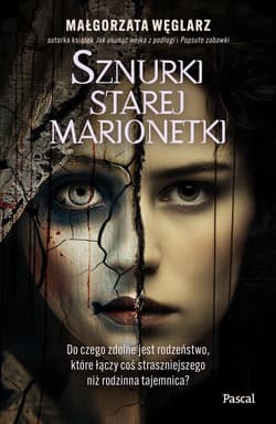 Sznurki starej marionetki - Małgorzata Węglarz