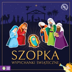 Szopka. Wypychanki świąteczne - Opracowanie Zbiorowe