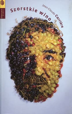 Szorstkie wino - Jean-Claude Carriere