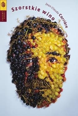 Szorstkie wino - Jean-Claude Carriere