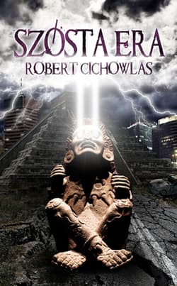 Szósta era - ebook - Cichowlas Robert