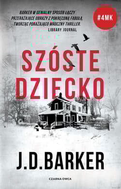 Szóste dziecko - J.D. Barker