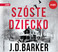 Szóste dziecko - audiobook - J.D. Barker