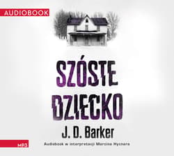 Szóste dziecko - audiobook - J.D. Barker