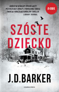 Szóste dziecko - ebook - J.D. Barker