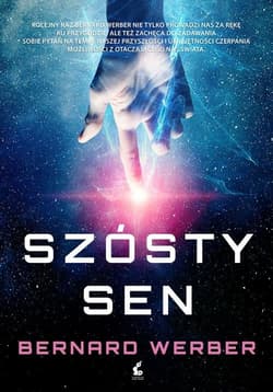 Szósty sen - Bernard Werber