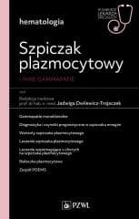 Szpiczak plazmocytowy i inne gammopatie -  Dwilewicz-Trojaczek Jadwiga