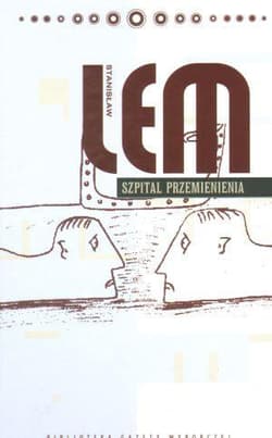 Szpital przemienienia - Stanisław Lem