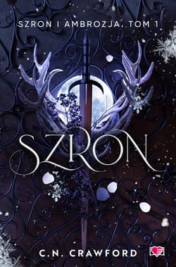 Szron. Szron i ambrozja. Tom 1 - ebook - C. N. Crawford