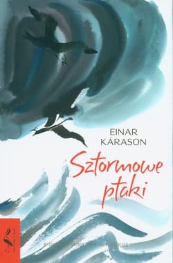 Sztormowe ptaki - Einar Kárason