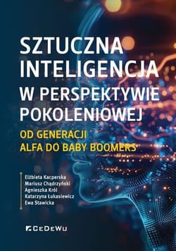 Sztuczna inteligencja w perspektywie pokoleniowej - Praca zbiorowa