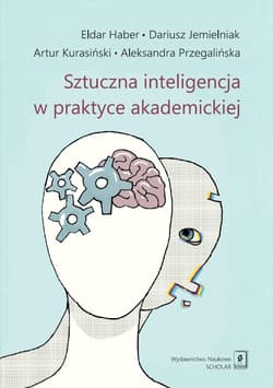 Sztuczna inteligencja w praktyce akademickiej - Praca zbiorowa