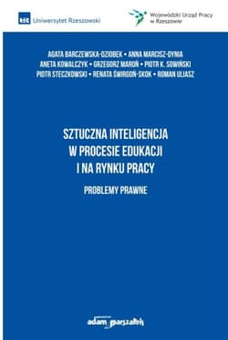 Sztuczna inteligencja w procesie edukacji i na... - Praca zbiorowa