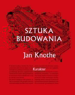 Sztuka budowania - Jan Knothe