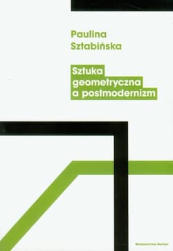 Sztuka geometryczna a postmodernizm