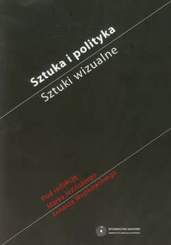 Sztuka i polityka Sztuki wizualne