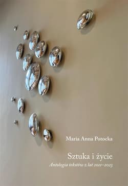 Sztuka i życie - Maria Anna Potocka