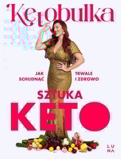 Sztuka KETO - Solvita Kalugina-Bułka