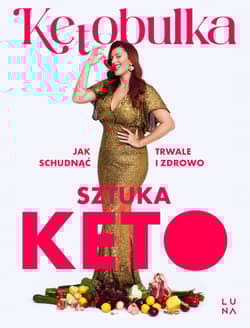 Sztuka KETO - Solvita Kalugina-Bułka