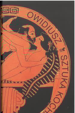 Sztuka kochania - Owidiusz