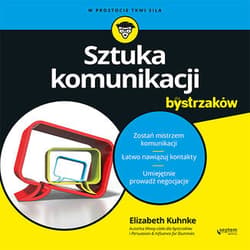 Sztuka komunikacji dla bystrzaków - audiobook