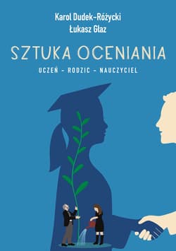 Sztuka oceniania - Dudek-Rózycki Karol