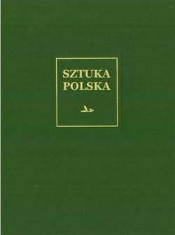Sztuka polska Tom 1 Romanizm - Zygmunt Świechowski
