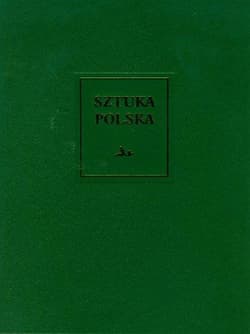 Sztuka polska Tom 2 Gotyk - Skibiński Szczęsny, Zalewska-Lorkiewicz Katarzyna