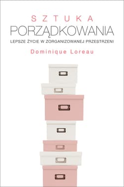 Sztuka porządkowania - ebook - Dominique Loreau