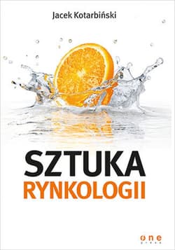 Sztuka rynkologii - ebook - Jacek Kotarbinski