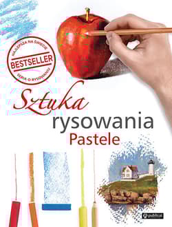 Sztuka rysowania Pastele - Praca zbiorowa