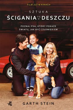 Sztuka ścigania się w deszczu - Garth Stein