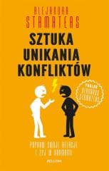 Sztuka unikania konfliktów - Stamateas Alejandra