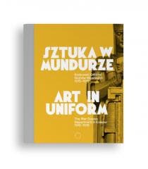 Sztuka w mundurze - Praca zbiorowa
