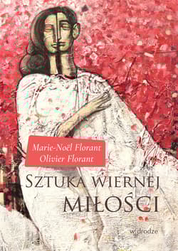 Sztuka wiernej miłości