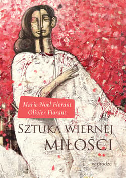 Sztuka wiernej miłości - ebook