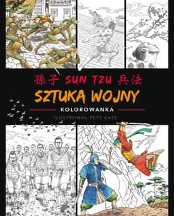 Sztuka wojny Sun Tzu. Kolorowanka - Sun Tzu