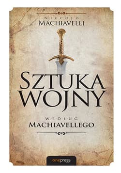 Sztuka wojny według Machiavellego - ebook - Machiavelli Niccolo