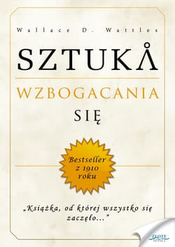 Sztuka wzbogacania się - audiobook - Wattles Wallace D.