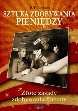 Sztuka zdobywania pieniędzy - audiobook - P.T. Barnum
