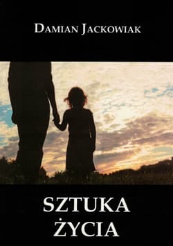 Sztuka życia - Damian Jackowiak