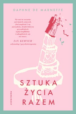 Sztuka życia razem - Daphne de Marneffe