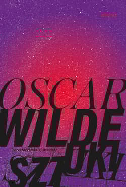 Sztuki - Oscar Wilde