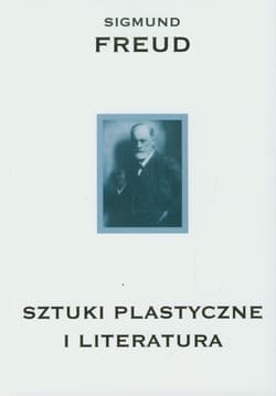 Sztuki plastyczne i literatura - Freud Sigmund