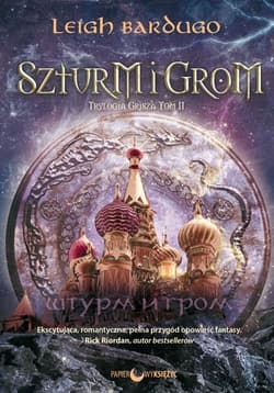 Szturm i grom Trylogia Grisza Tom 2
