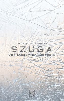 Szuga Krajobraz po imperium - Morawiecki Jędrzej