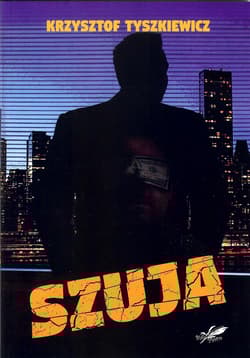 Szuja - Krzysztof Tyszkiewicz