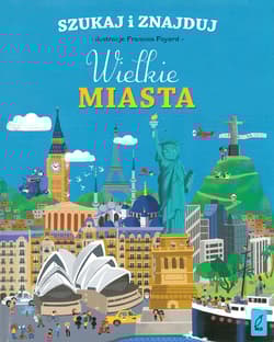 Szukaj i znajduj. Wielkie miasta