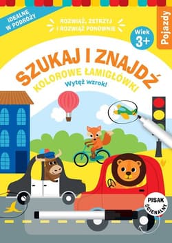 Szukaj i znajdź Kolorowe łamigłówki Pojazdy - Praca zbiorowa